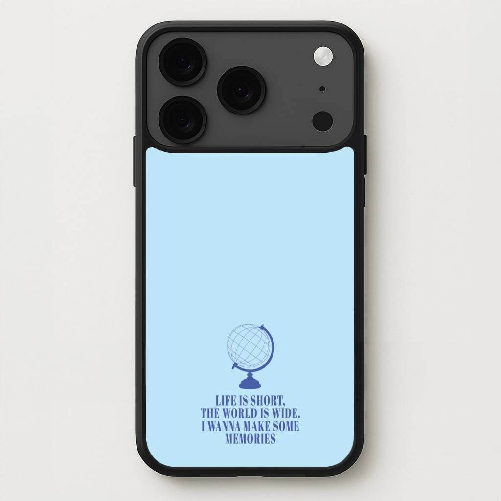 Minimal Edge Design Life Is Short The World Is Wide - Mamma Mia Phone Case