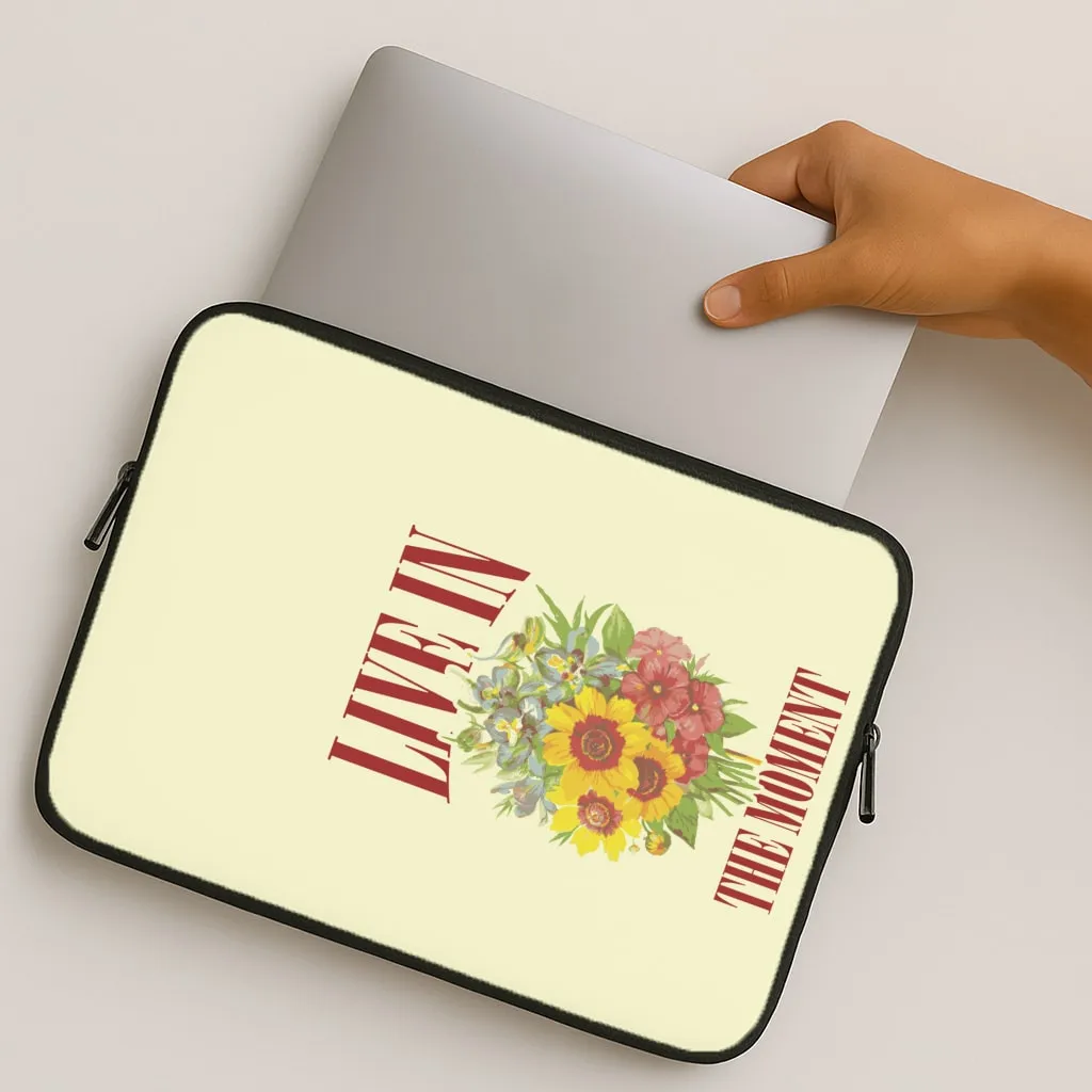 Live In The Moment  Laptop Sleeve Modern feature