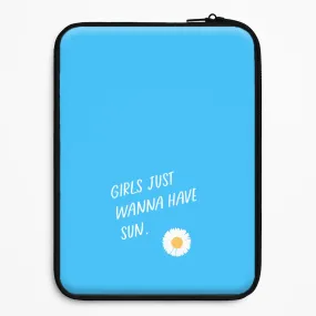 Durable Texture Finish Girls Just Wanna Have Sun - Summer Laptop Sleeve