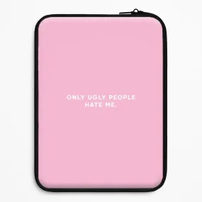 Only Ugly People Hate Me - Summer Quotes Laptop Sleeve Creative Texture