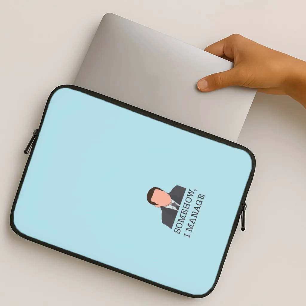 Somehow, I Manage Laptop Sleeve Soft edges