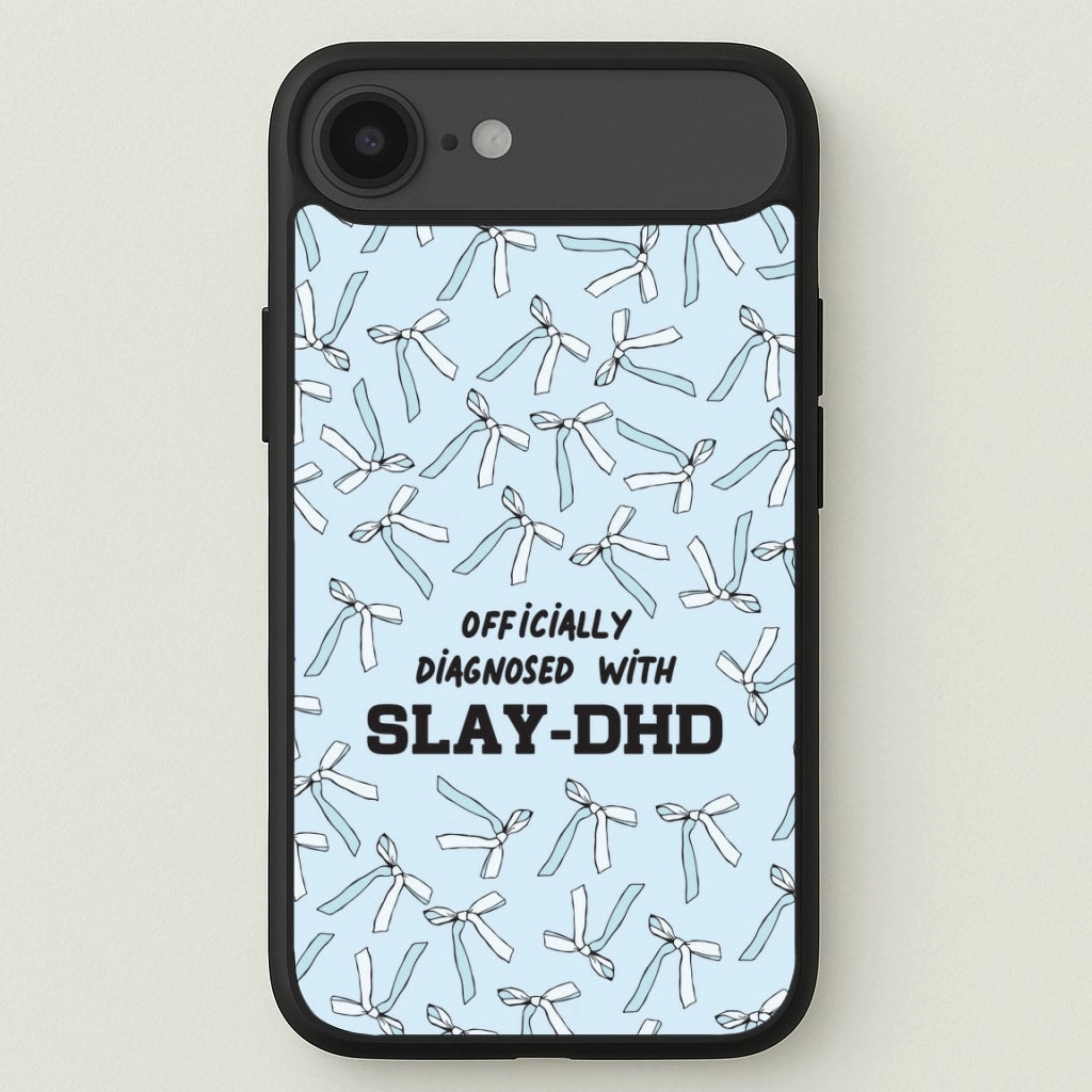 Officially Diagnosed With Slay-DHD - TikTok Trends Phone Case Hybrid Build Texture