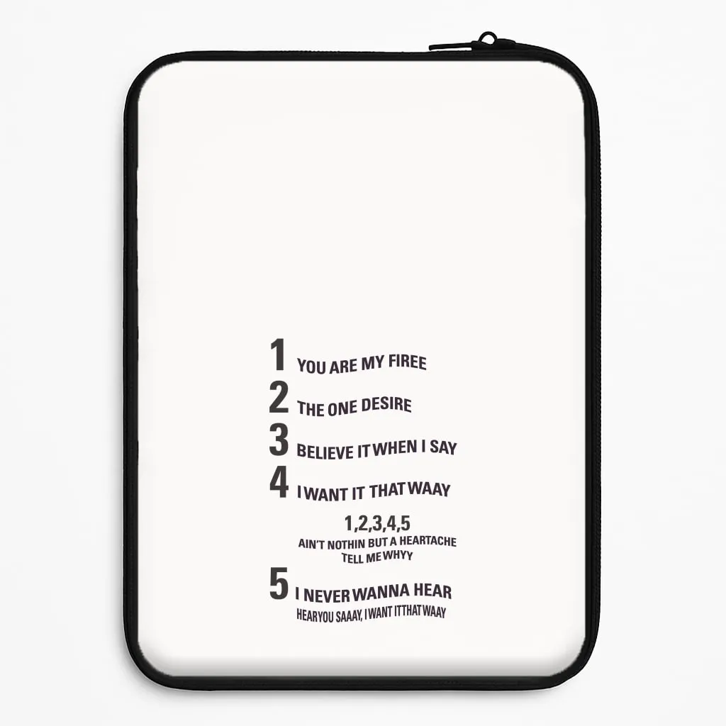 Trendy Look Anti Slip I Want It That Way - B99 Laptop Sleeve