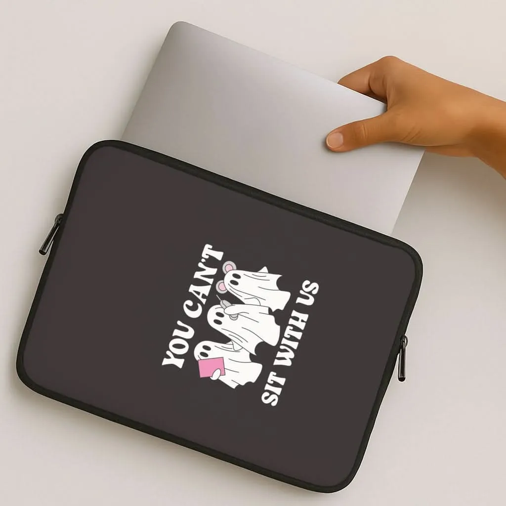 You Can't Sit With Us Ghosts Laptop Sleeve Durable Build Texture