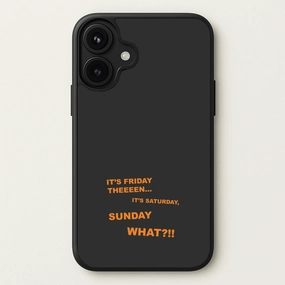 Durable Grip It's Friday Theeeen Phone Case