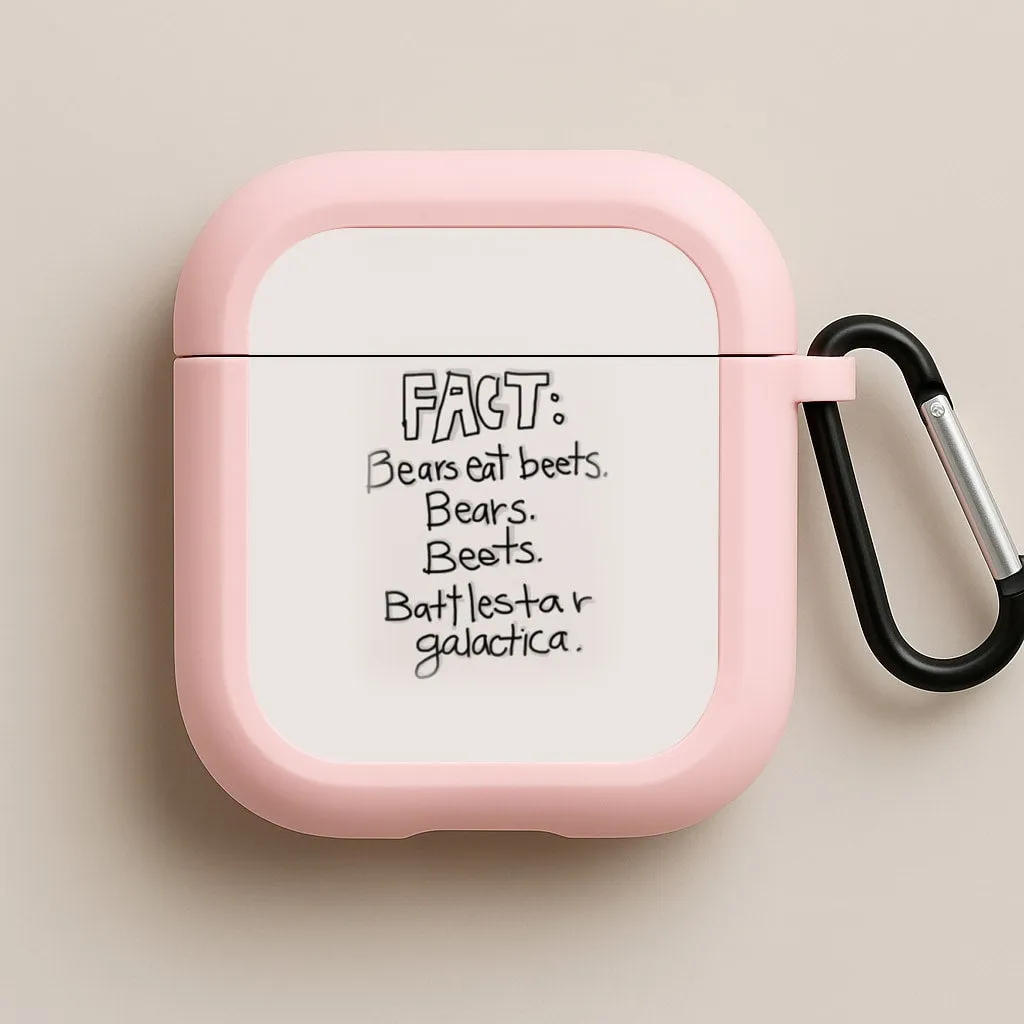 Fact - Bears Eat Beets - Bears, Beets, Battlestar Galactica AirPods Case anti oil resistant coating Modern Smooth Grip