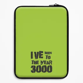 Matte Surface Design Comfort Edge Layer I've Been To The Year 3000 - Bust Band Laptop Sleeve