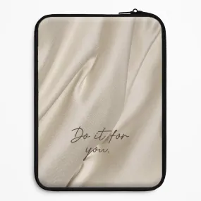 simple design Do It For You Silk Laptop Sleeve