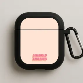 Seriously Sarcastic AirPods Case magnet closing airpods case