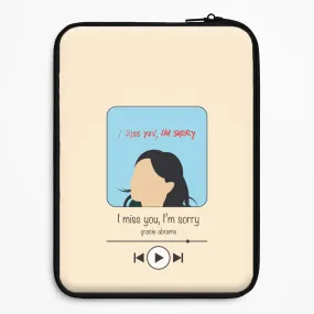 I Miss You - Abrams Laptop Sleeve Compact Frame
