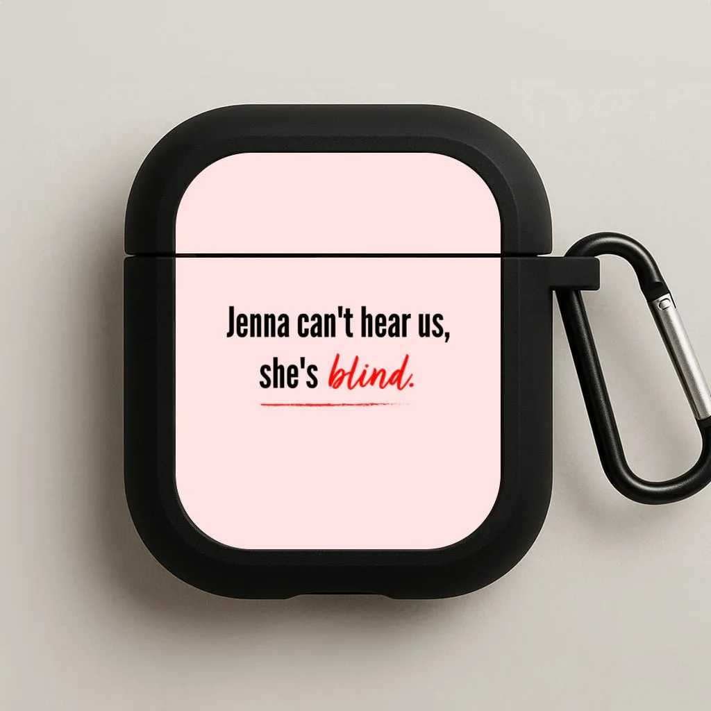 compact magnetic closure case fashion earbuds case Jenna Can't Hear Us, She's Blind - PLL AirPods Case