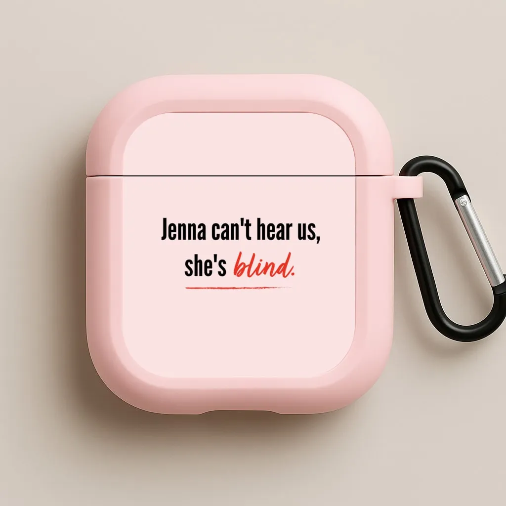 soft rubber texture case fashion commuter airpods protector Jenna Can't Hear Us, She's Blind - PLL AirPods Case
