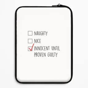 Innocent Until Proven Guilty - Naughty Or Nice  Laptop Sleeve high quality build