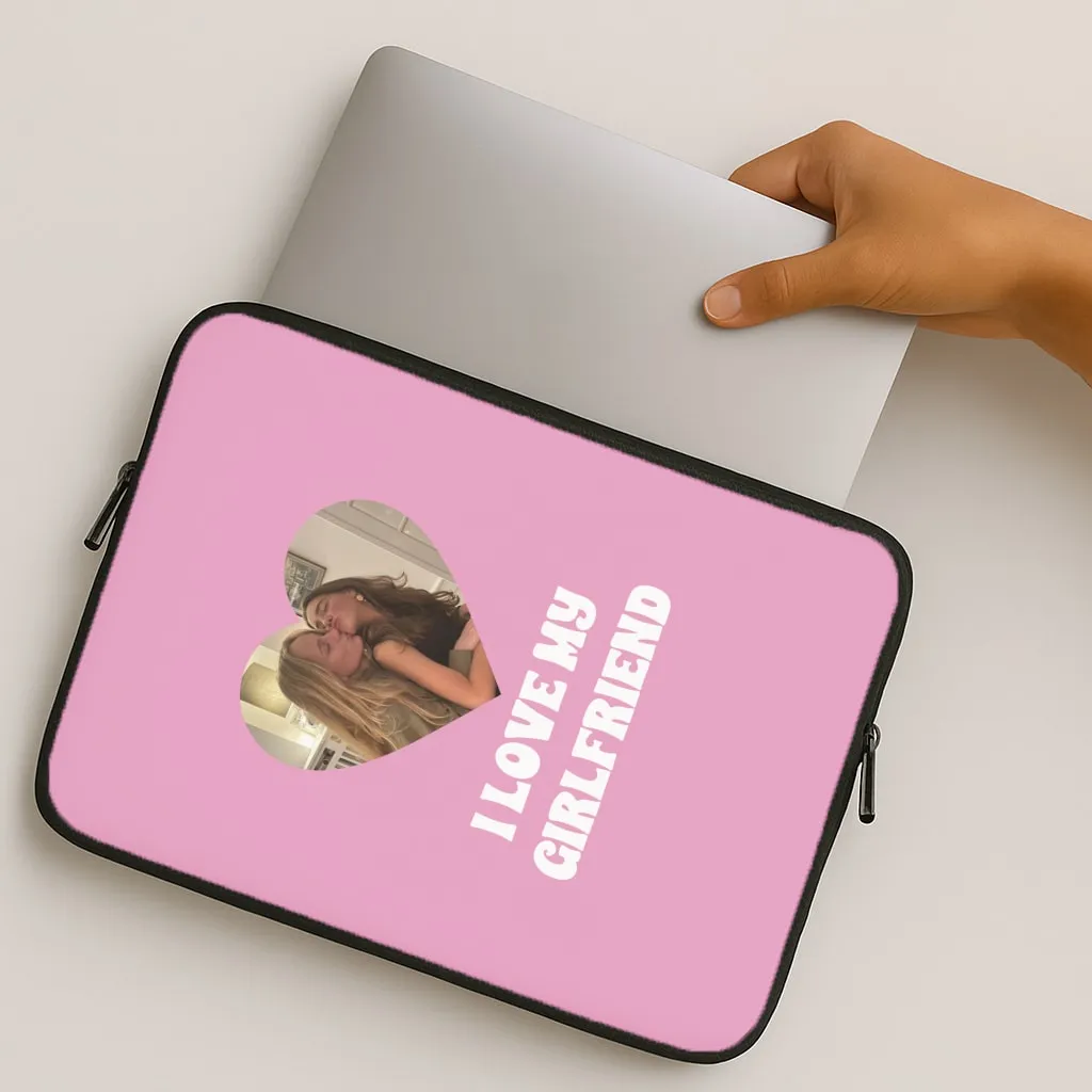Luxury Feel I Love My Girlfriend - Personalised Couples Laptop Sleeve