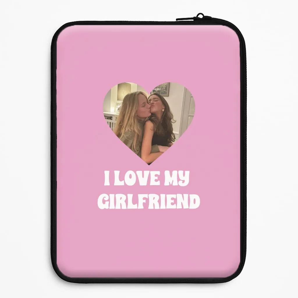 I Love My Girlfriend - Personalised Couples Laptop Sleeve Smooth Feel Surface Transparent Shell