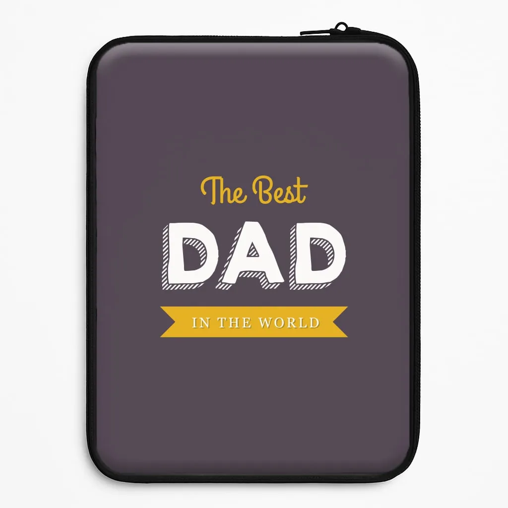 Modern Grip Best Dad In The World Laptop Sleeve