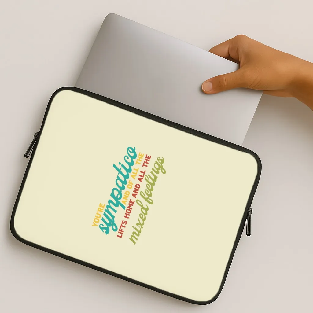Smart Accessory You're Sympatico Laptop Sleeve