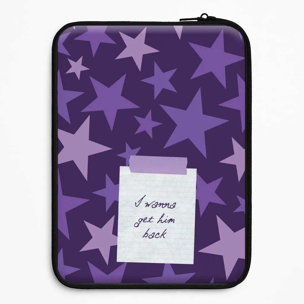I Wanna Get Him Back Laptop Sleeve Protective Touch Enhanced Durability