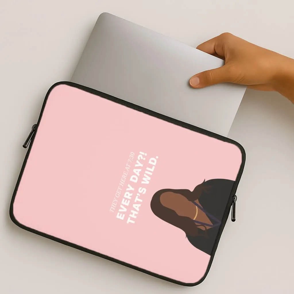 Every Day?! That's Wild Laptop Sleeve Matte Protection Smooth Shield