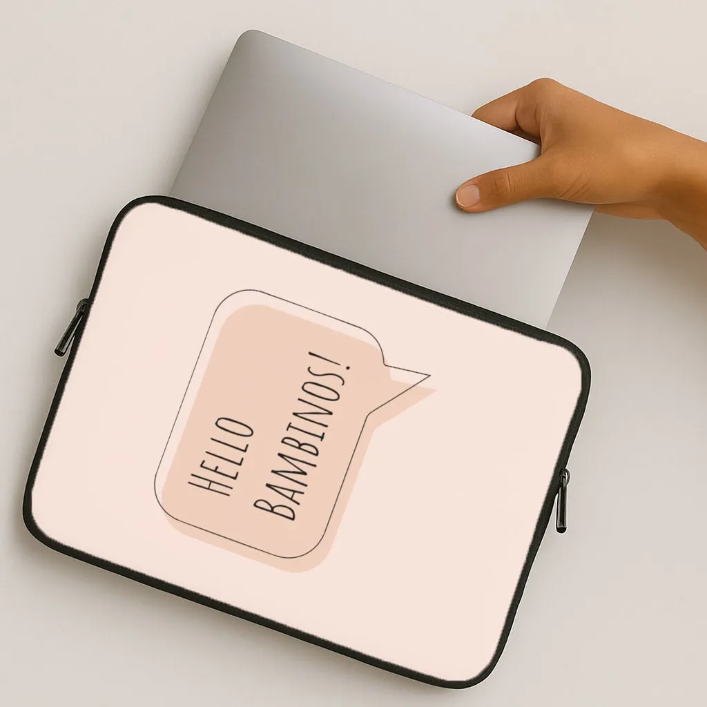 Hello Bambinos - FND Laptop Sleeve Hybrid Grip Finish