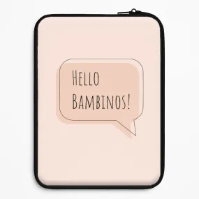 Hello Bambinos - FND Laptop Sleeve Slim Fitment