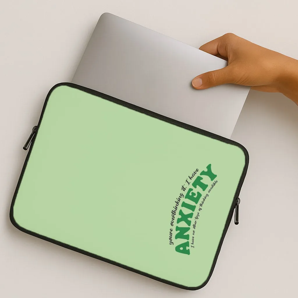 Matte Edge You're Overthinking It Laptop Sleeve