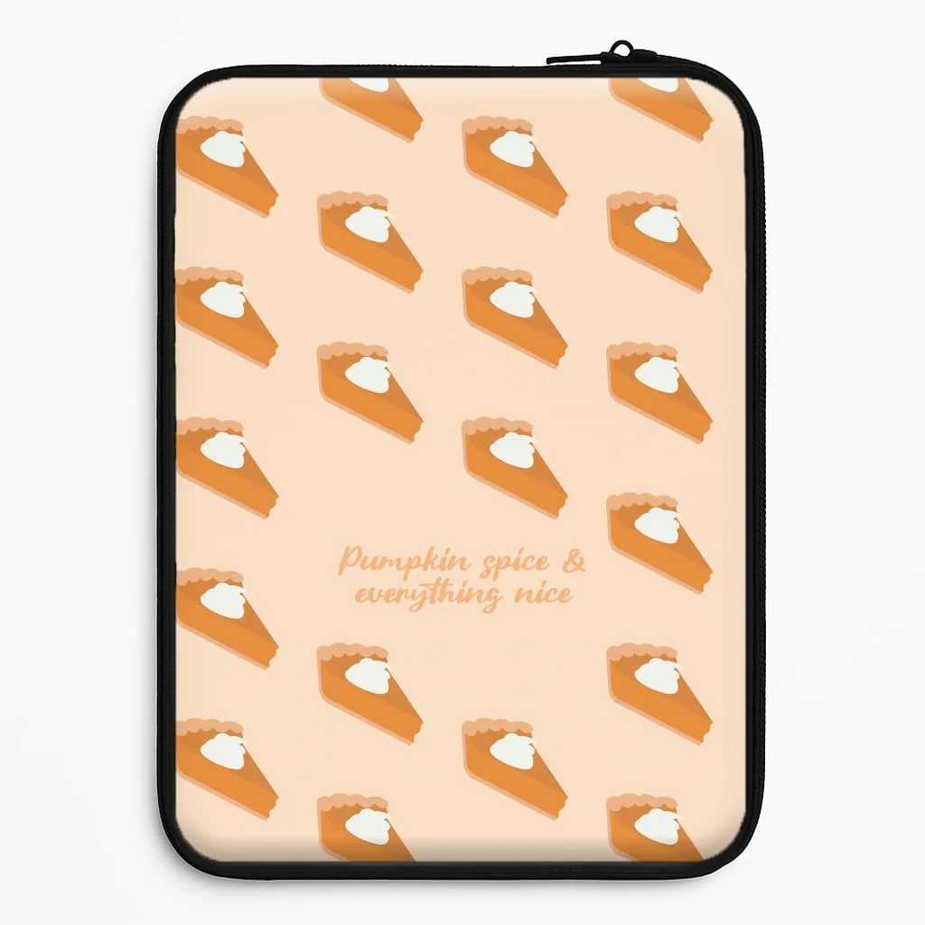 Pumpkin Spice And Everything Nice - Autumn Laptop Sleeve Pocket Size