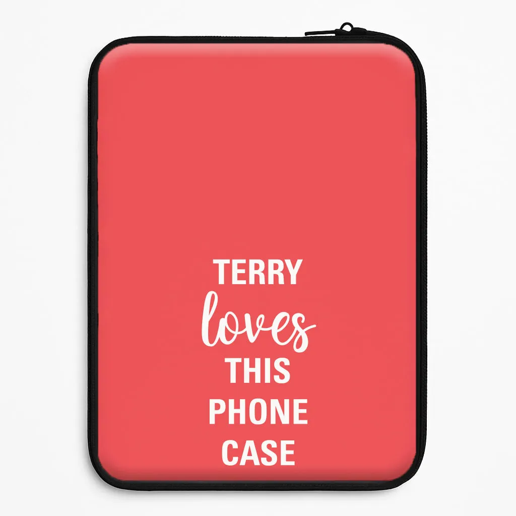 Minimalist Aesthetic Glossy Look Terry Loves This Phone Case - Brooklyn Nine-Nine Laptop Sleeve