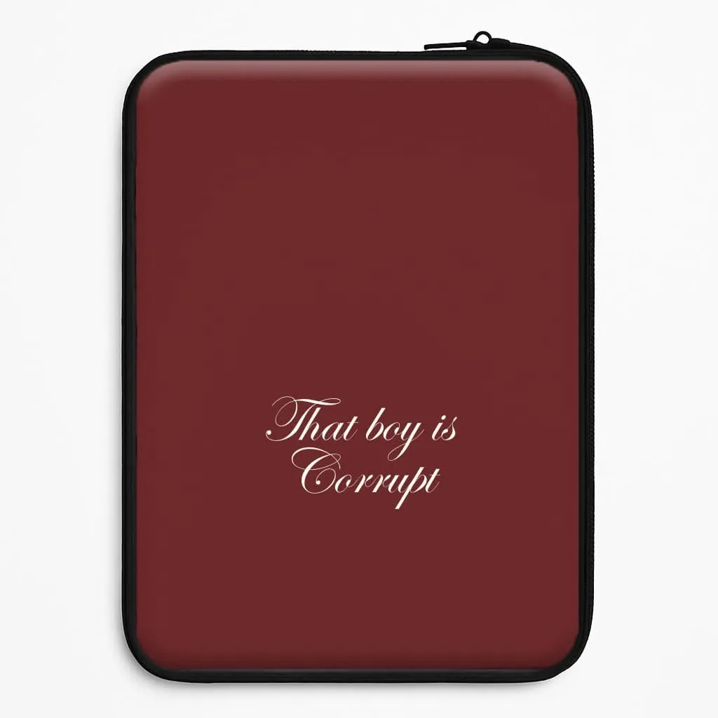 That Boy Is Corrupt Laptop Sleeve Modern Grip Texture Impact Resistant