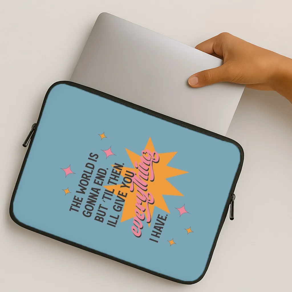 Sleek Appearance Premium Edge The World Is Gonna End - Fender Laptop Sleeve