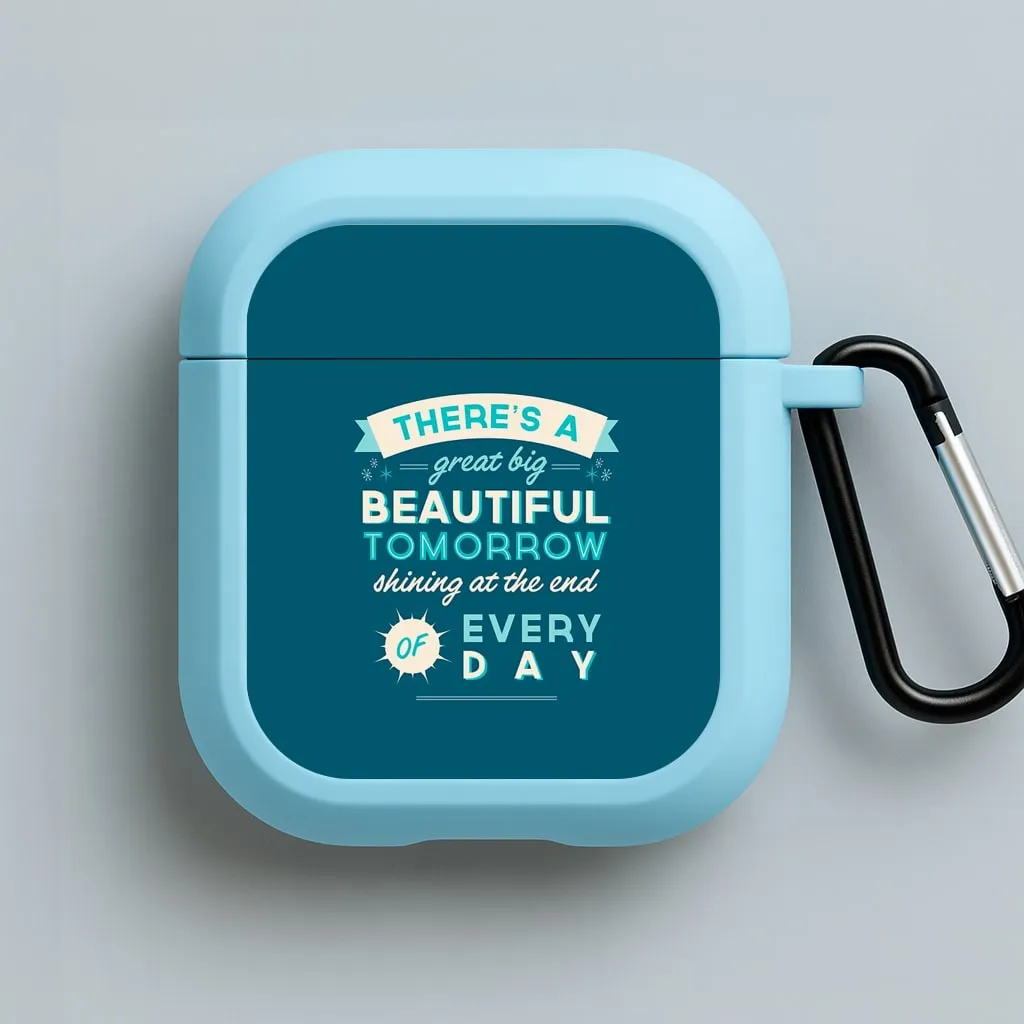 There's A Great Big Beautiful Tomorrow AirPods Case Soft Silicone Texture