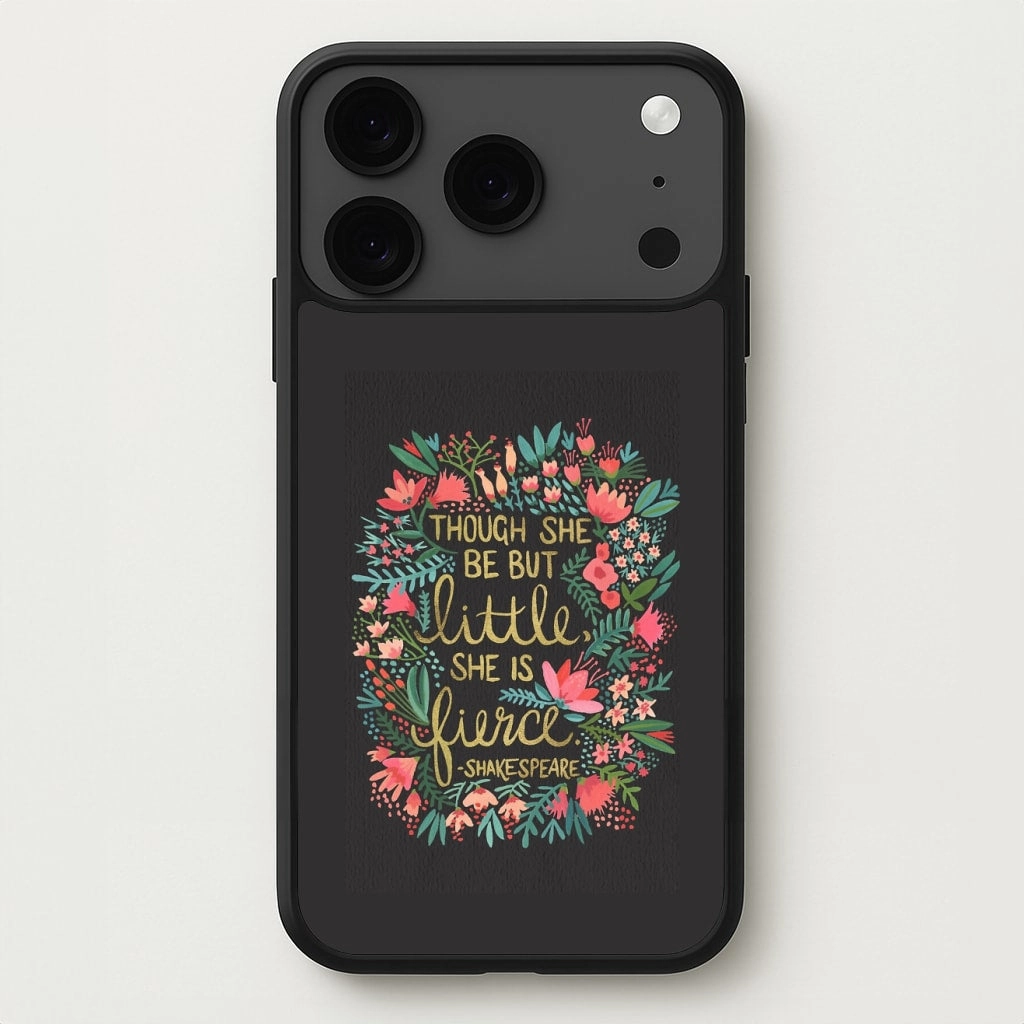 Minimal Protection Matte Guard Though She Be But Little, She Is Fierce Phone Case