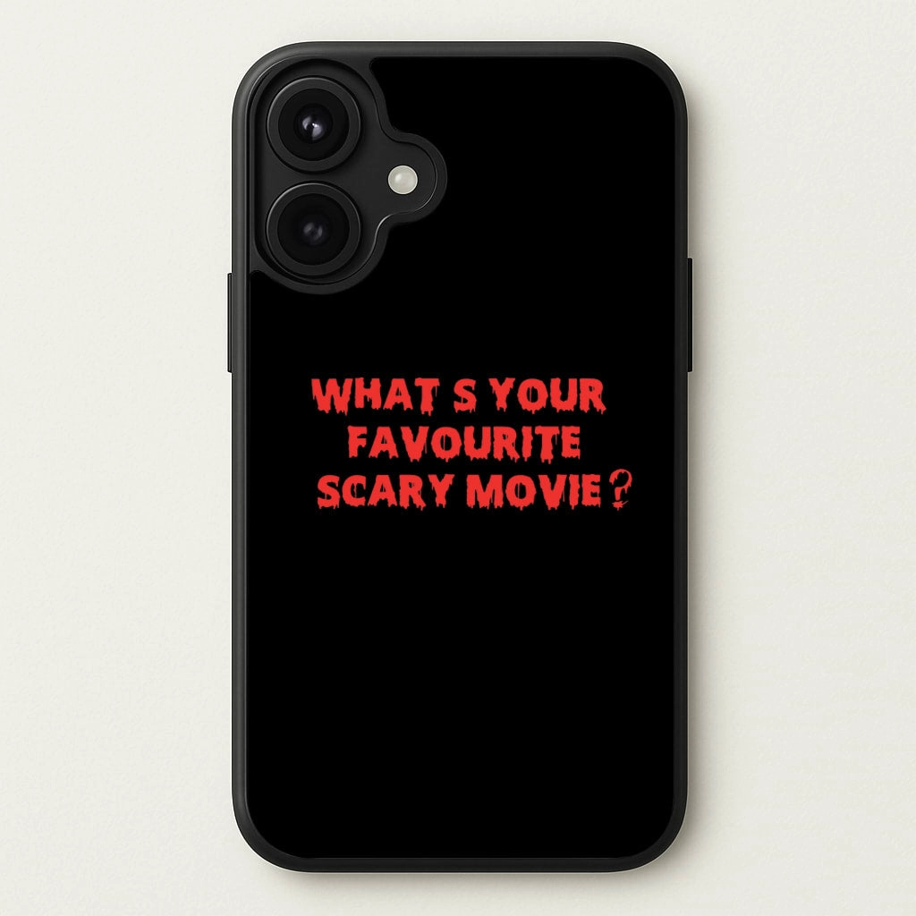 Flexible Grip Form Soft Edge Look What's Your Favourite Scary Movie - Scream Phone Case