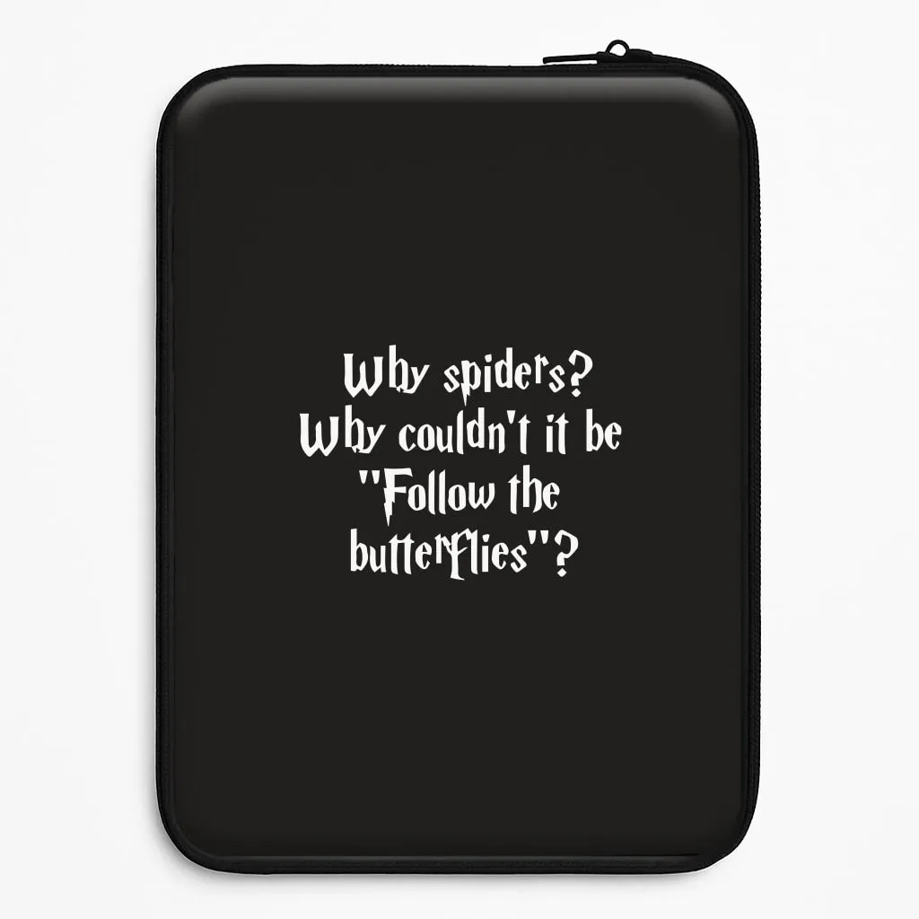 Sleek Grip Casual Look Why Spiders Laptop Sleeve