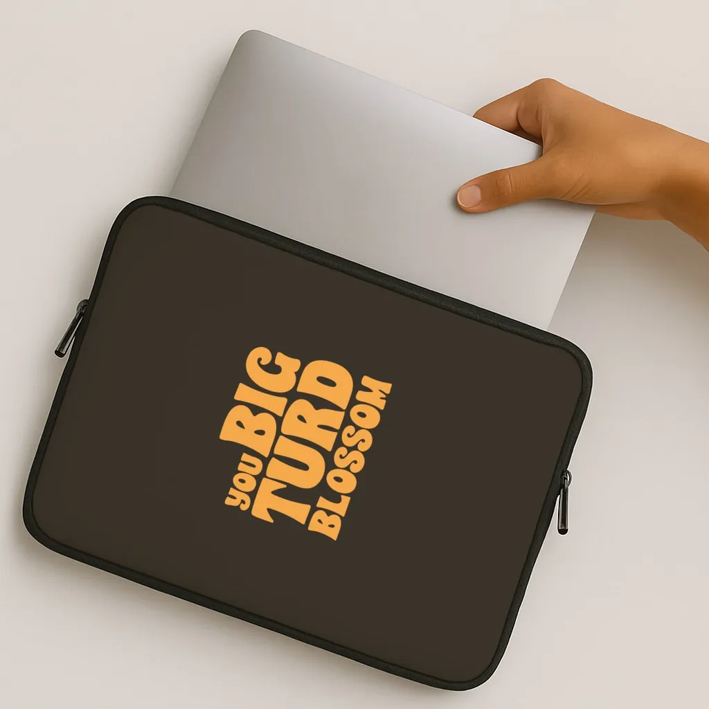 Stylish Look You Big Turd Blossom - GOTG Laptop Sleeve