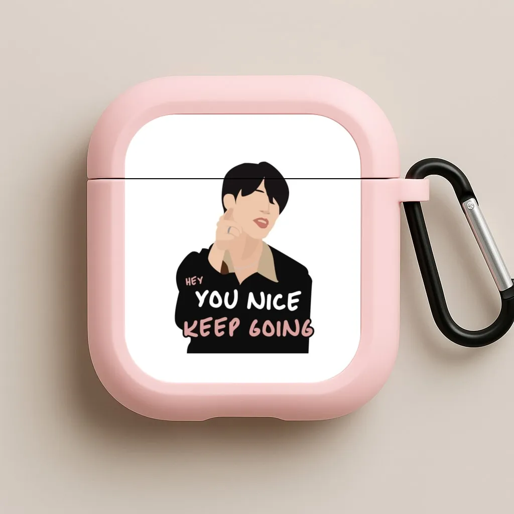 You Nice Keep Going - K Pop AirPods Case Luxury Carry Sleeve Trendy Lifestyle Accessory